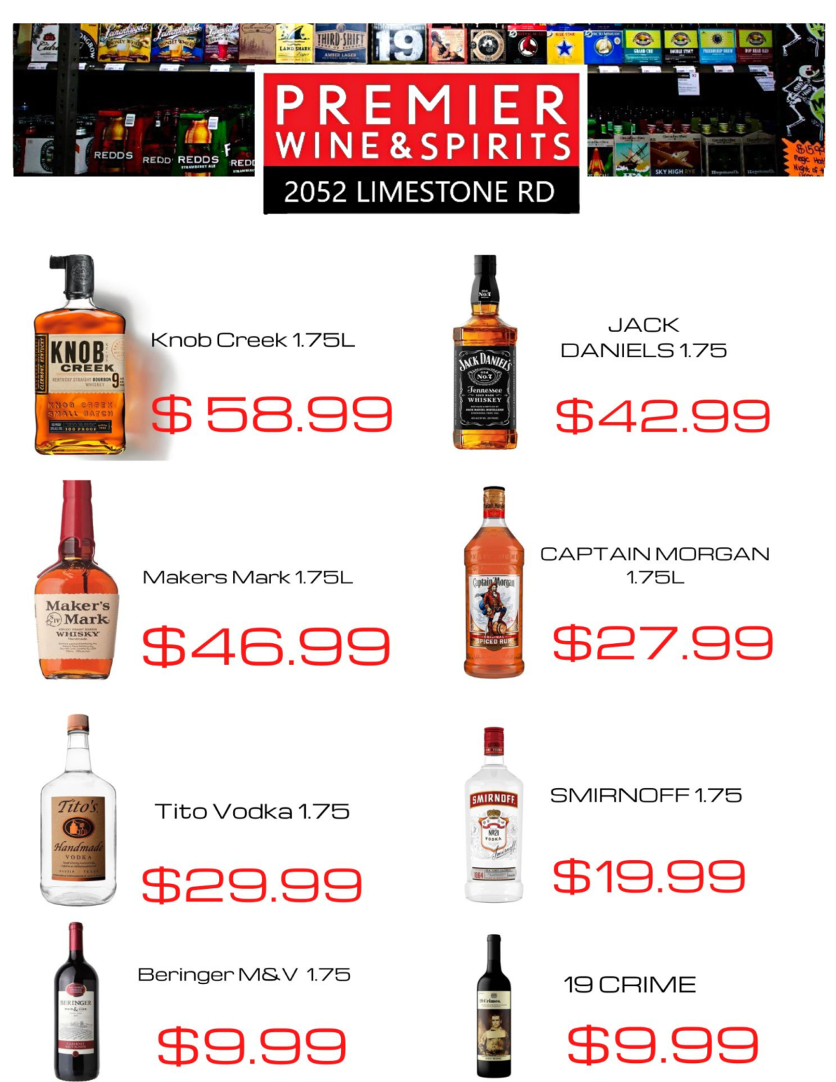 Premier Wine & Spirits Specials Check out our Great Prices!